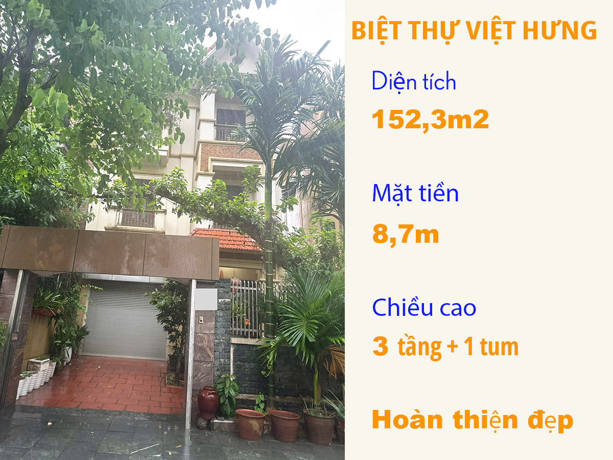 Bán biệt thự Việt Hưng vị trí VIP nhất khu đô thị Việt Hưng, 152m2, hoàn thiện đẹp, Sổ đỏ, GIÁ CỰC TỐT